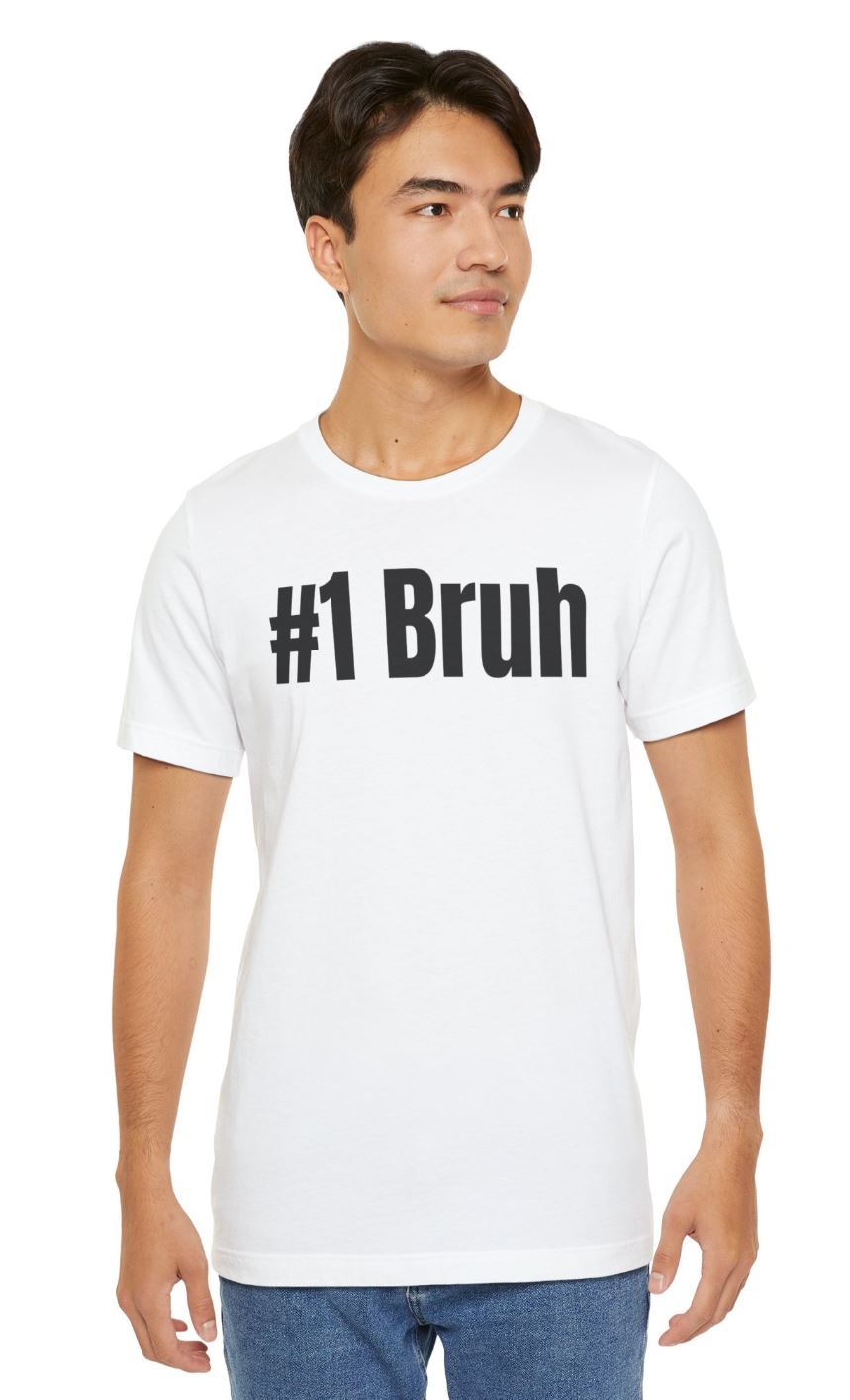#1 Bruh Unisex Jersey Short-Sleeve T-Shirt