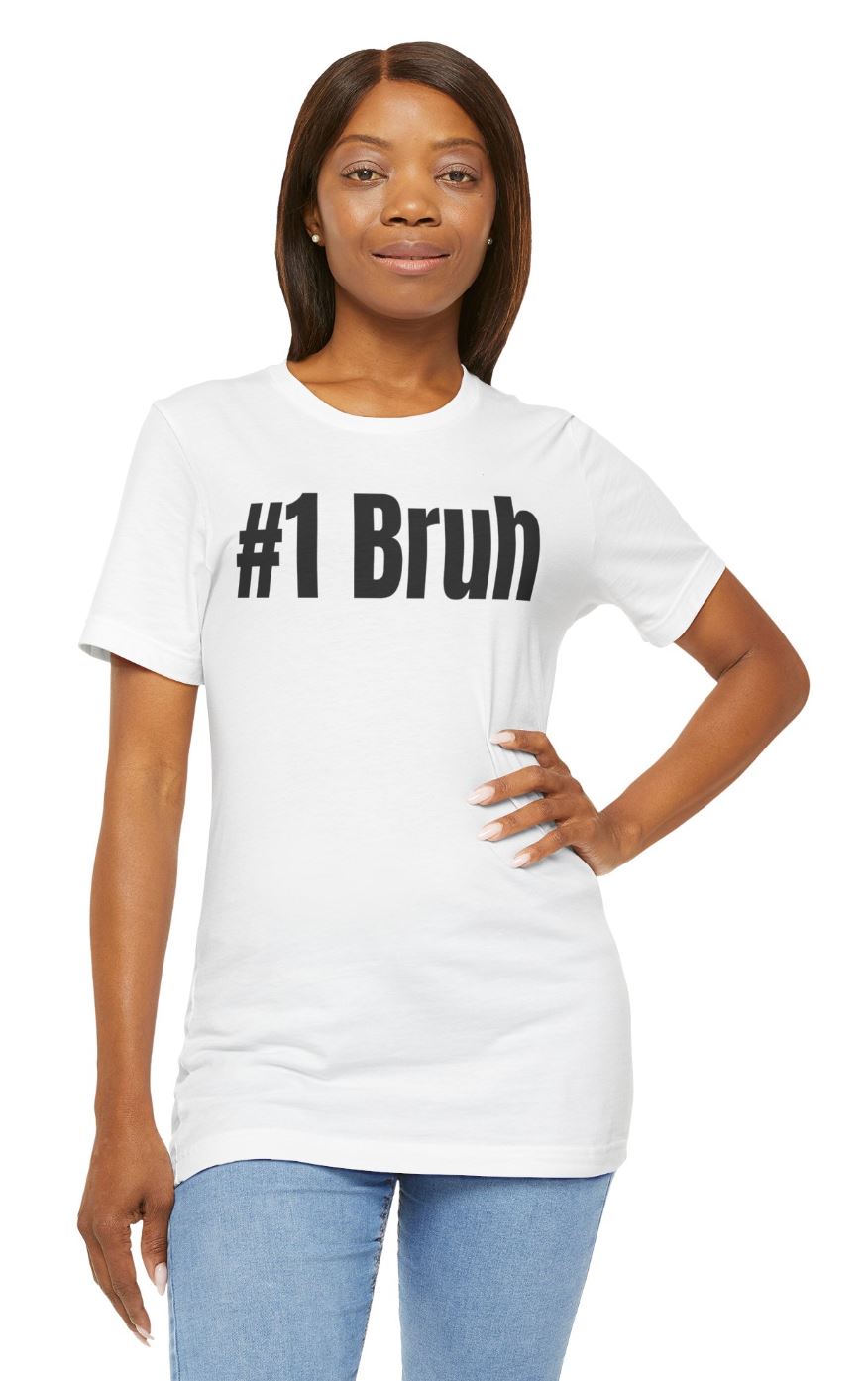 #1 Bruh Unisex Jersey Short-Sleeve T-Shirt