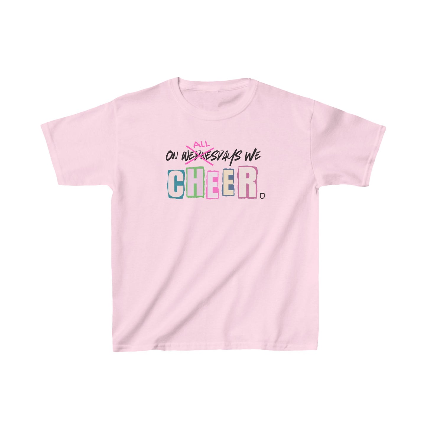 On All Days We Cheer Kids Heavy Cotton™ Tee