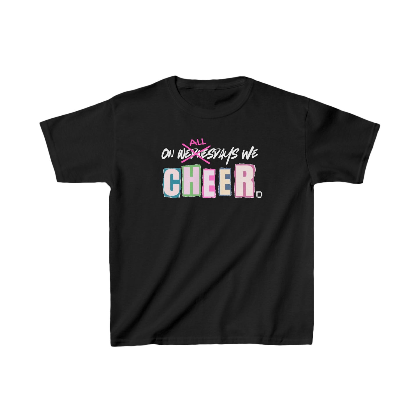 On All Days We Cheer Kids Heavy Cotton™ Tee