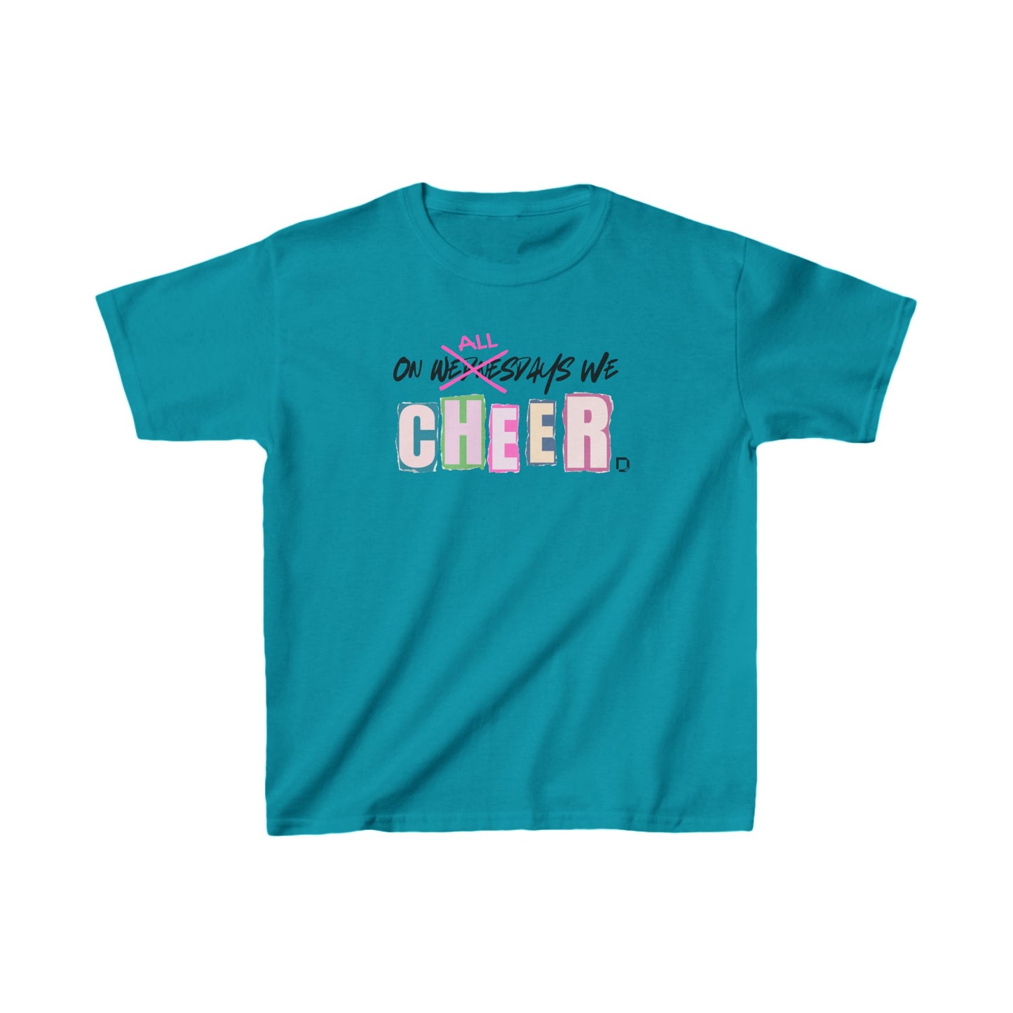 On All Days We Cheer Kids Heavy Cotton™ Tee