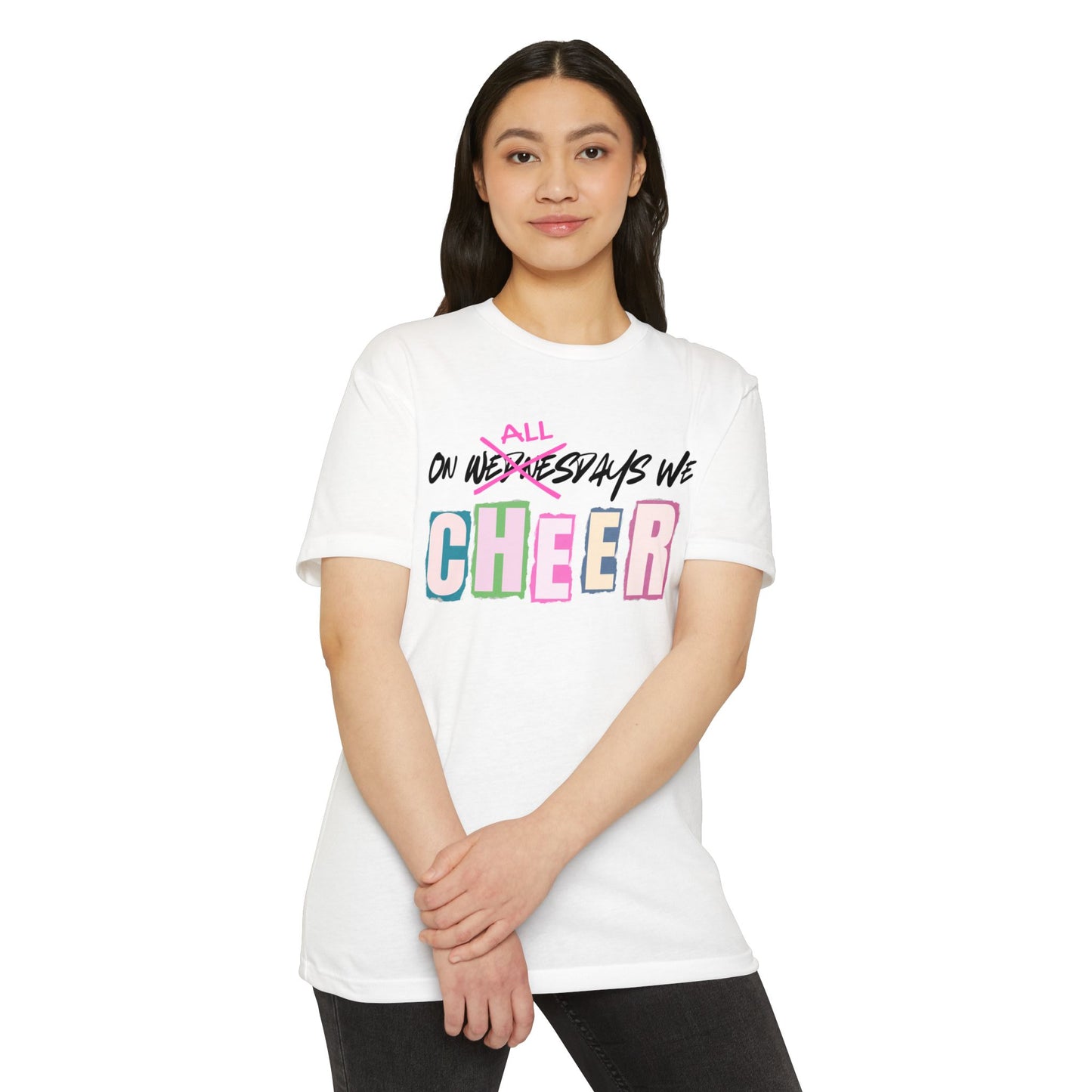 Unisex Jersey T-shirt On all Days We Cheer