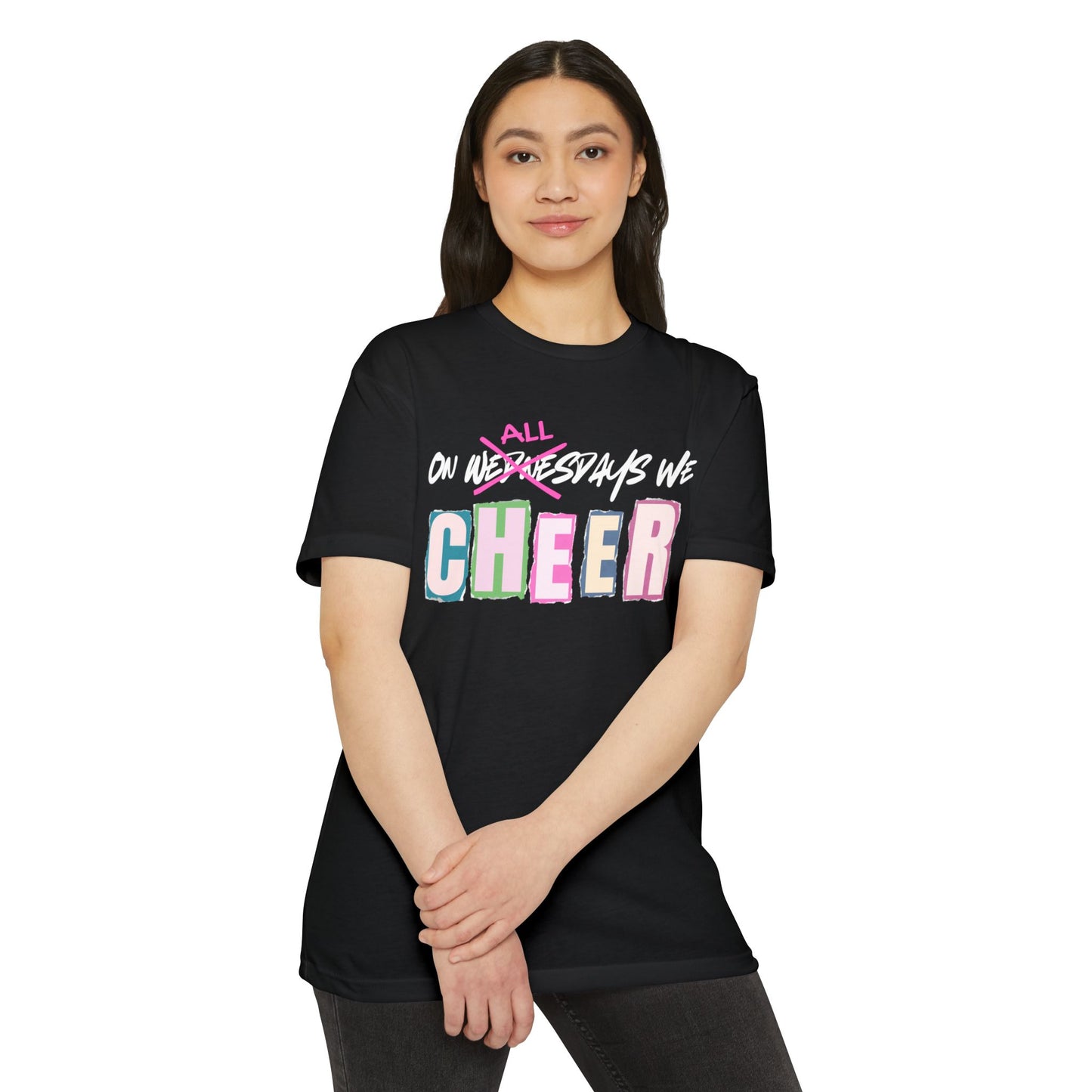 Unisex Jersey T-shirt On all Days We Cheer