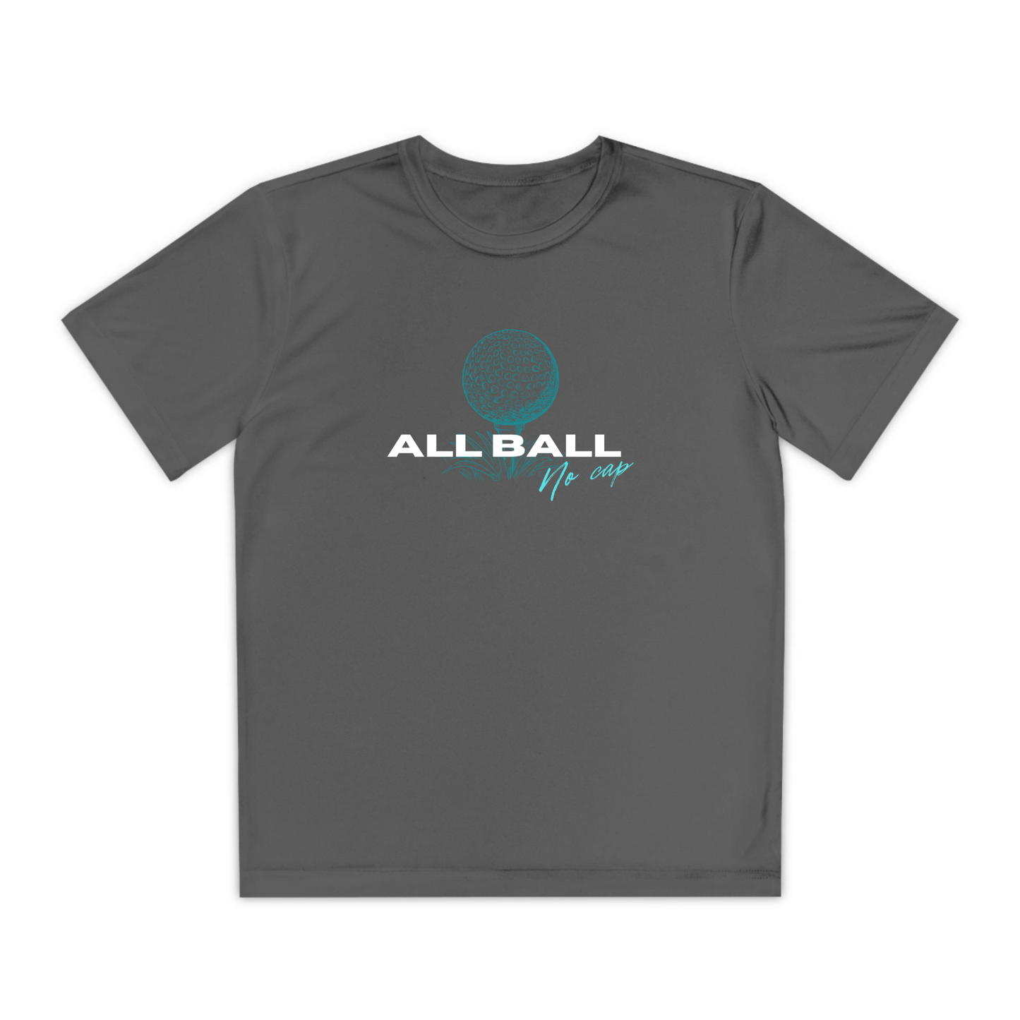 All Ball No Cap_Youth Sport-Tek Moisture-Wicking T-Shirt