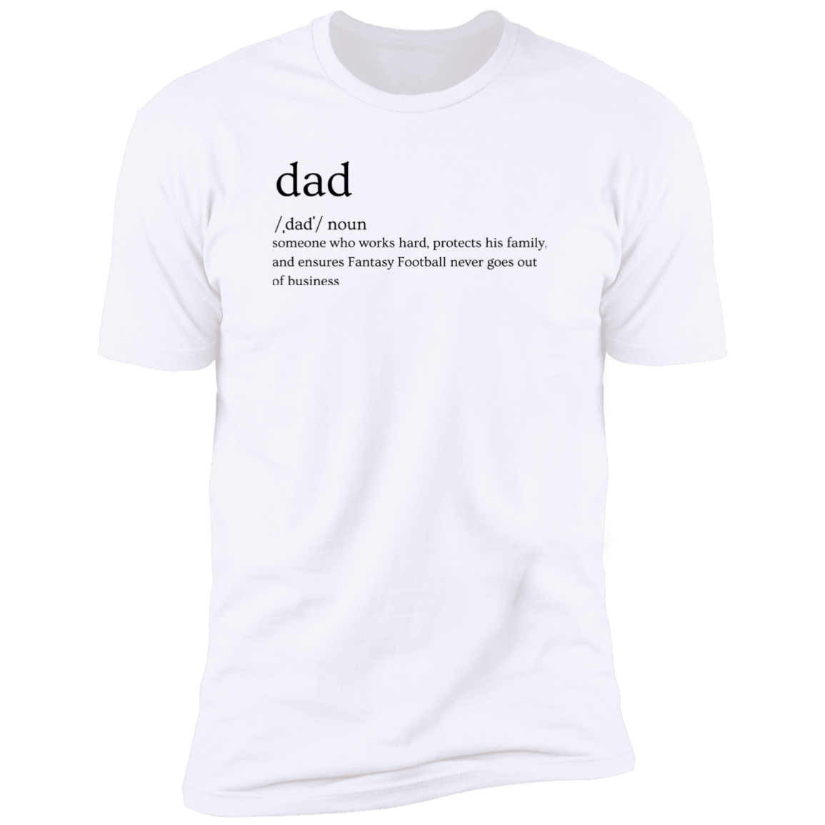 Dad Definition Adult Unisex Premium Short Sleeve Shirt