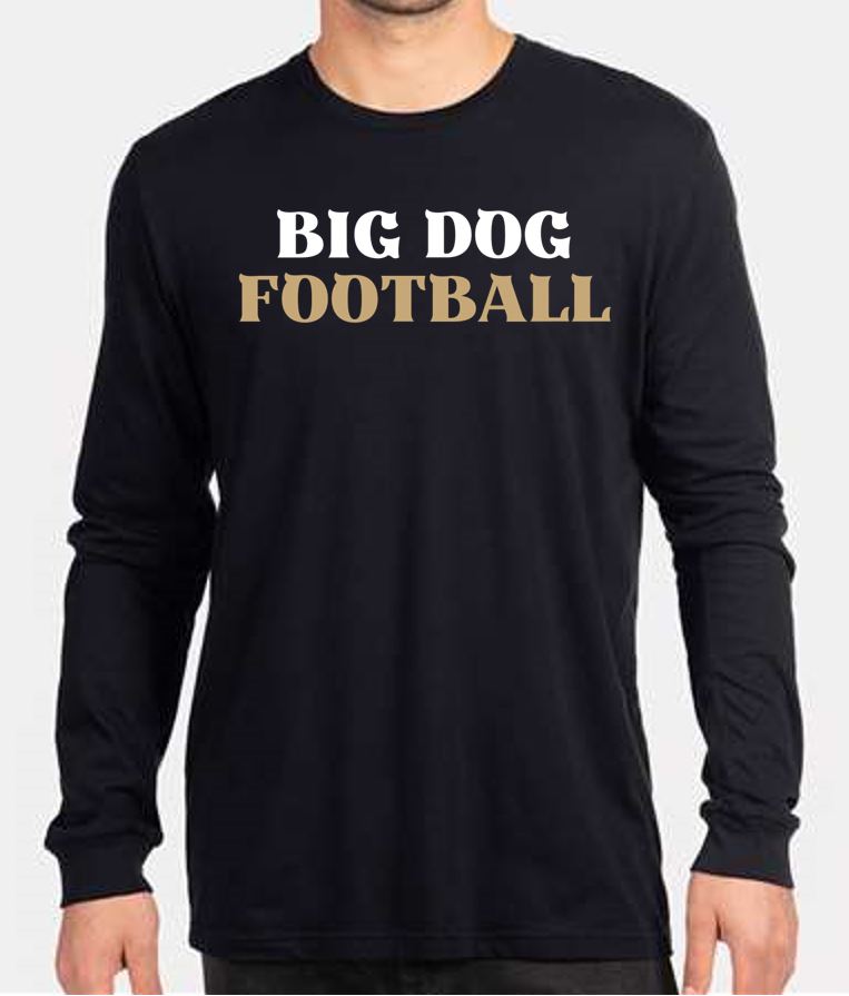 CVC Long Sleeve T-Shirt PSYA Big Dog Football Coach