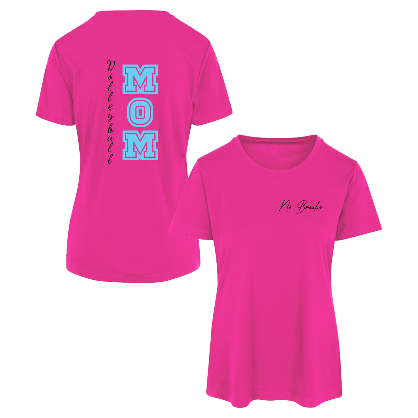 No Breaks_Sport Mom_Women's Sport-Tek Competitor Tee